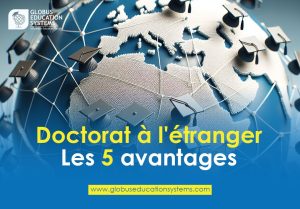 Doctorat à l'étranger-Globus Education Systems